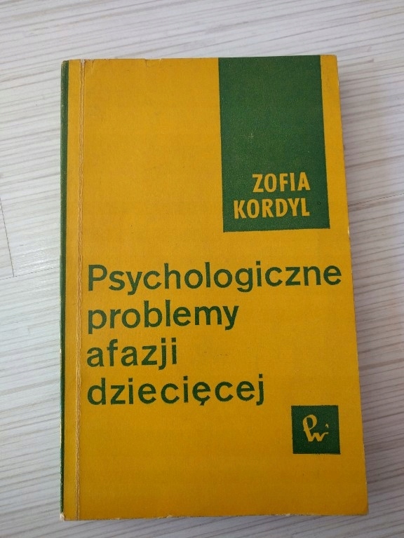 Psychologiczne problemy afazji dziecięcej Kordyl
