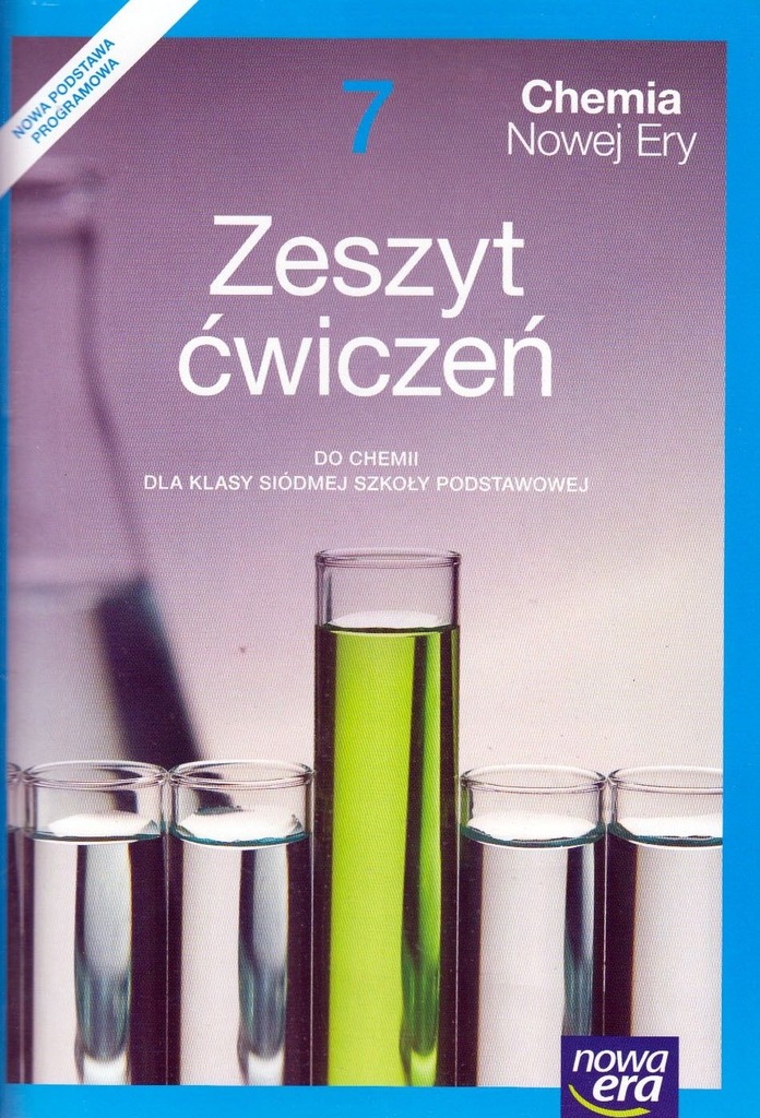 Chemia Nowej Ery Klasa 7 Chemia Nowej Ery SP kl.7 Ćwiczenia / dotacyjny - 7005749154 - oficjalne