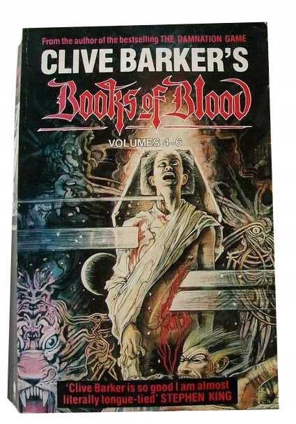 CLIVE BARKER - BOOKS OF BLOOD VOLUMES 4-6