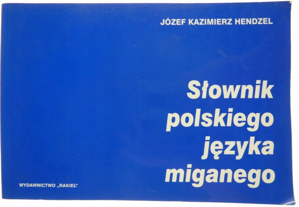 Slownik Polskiego Jezyka Migowego J K Hendzel 7713624764 Oficjalne Archiwum Allegro