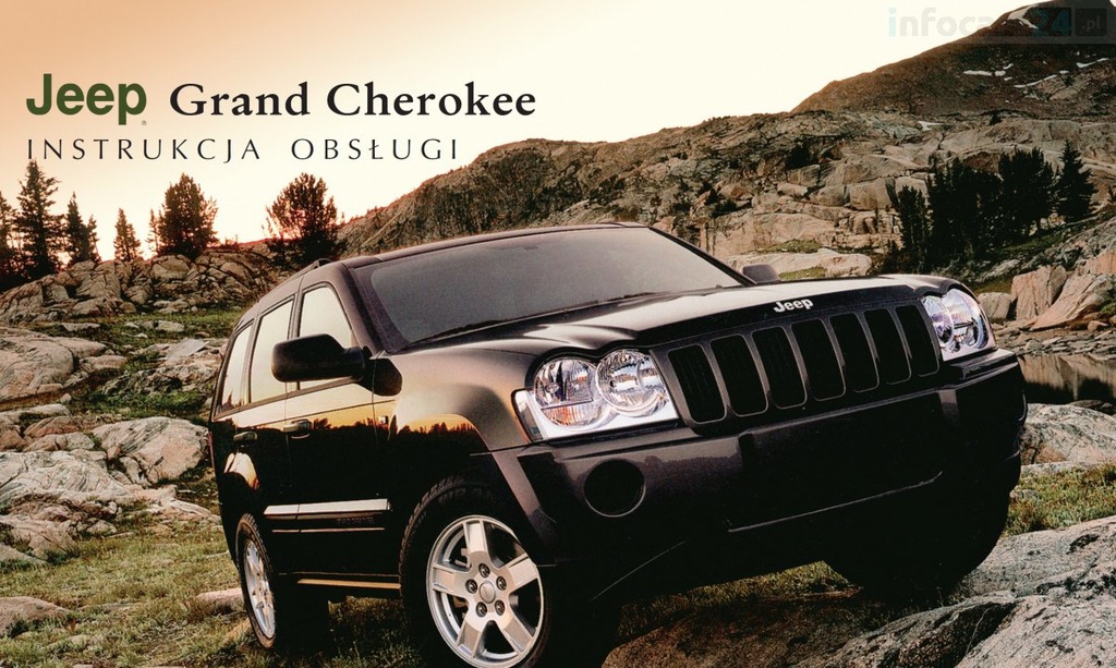 Jeep Grand Cheeroke 2005-2010 Nowa Instrukcja