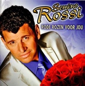 CD Rossi, Semino - Rode Rozen Voor Jou