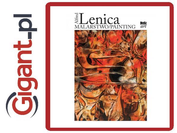 Alfred Lenica Malarstwo - Beata Gawrońska Oramus