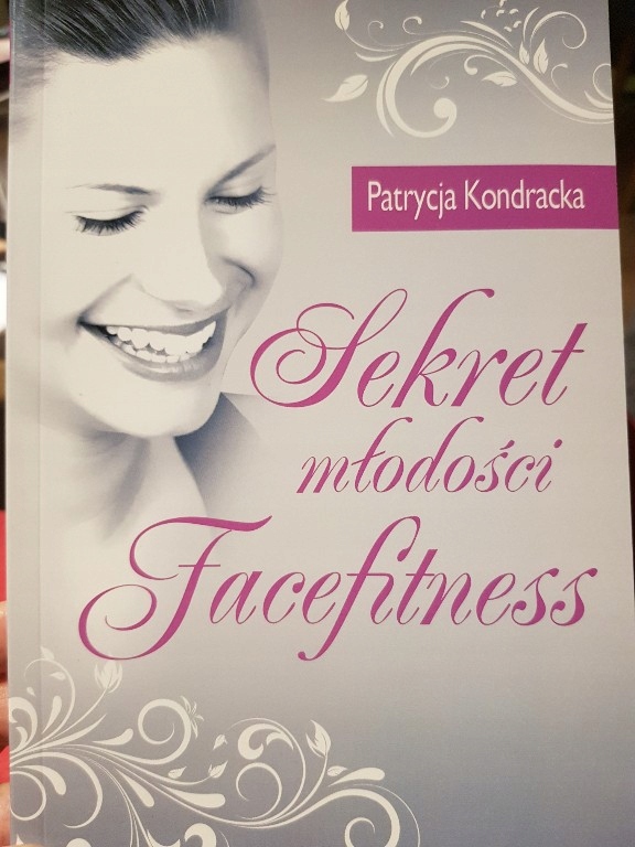 Sekret młodości facefitness Patrycja Kondracka