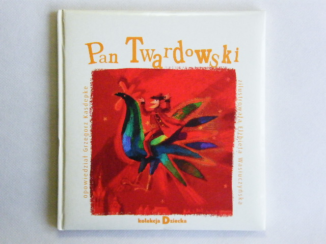 PAN TWARDOWSKI Grzegorz KASDEPKE KOLEKCJA DZIECKA