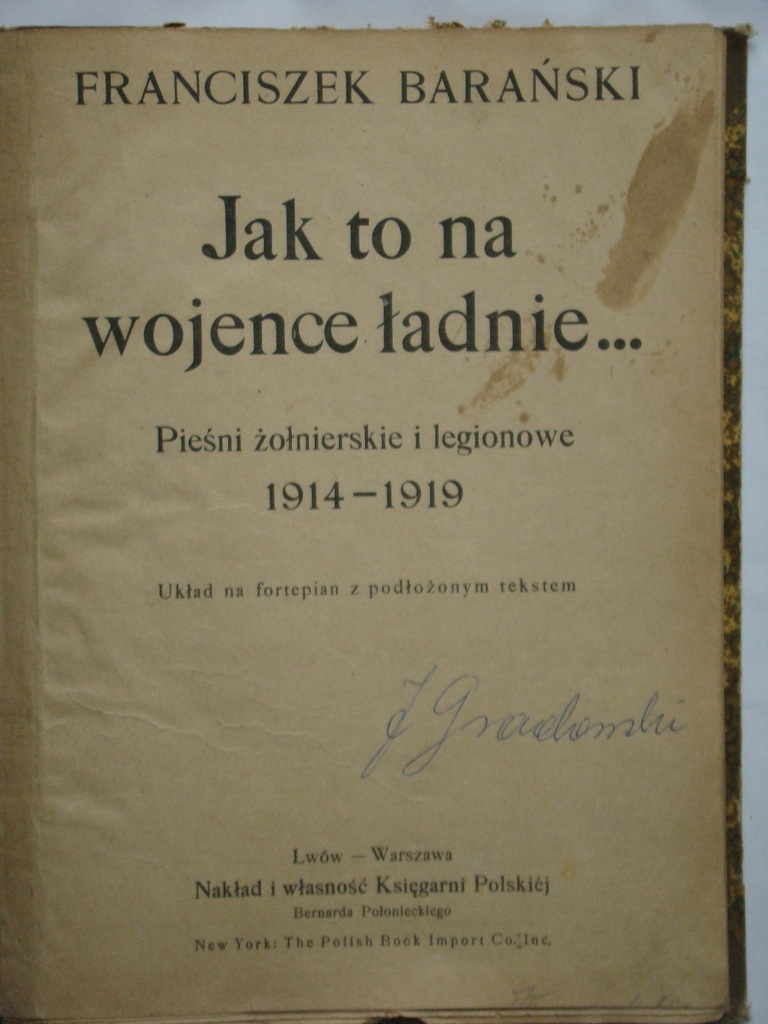 Jak To Na Wojence ładnie Tekst Franciszek Barański Jak to na wojence ładnie nuty - 7723240383