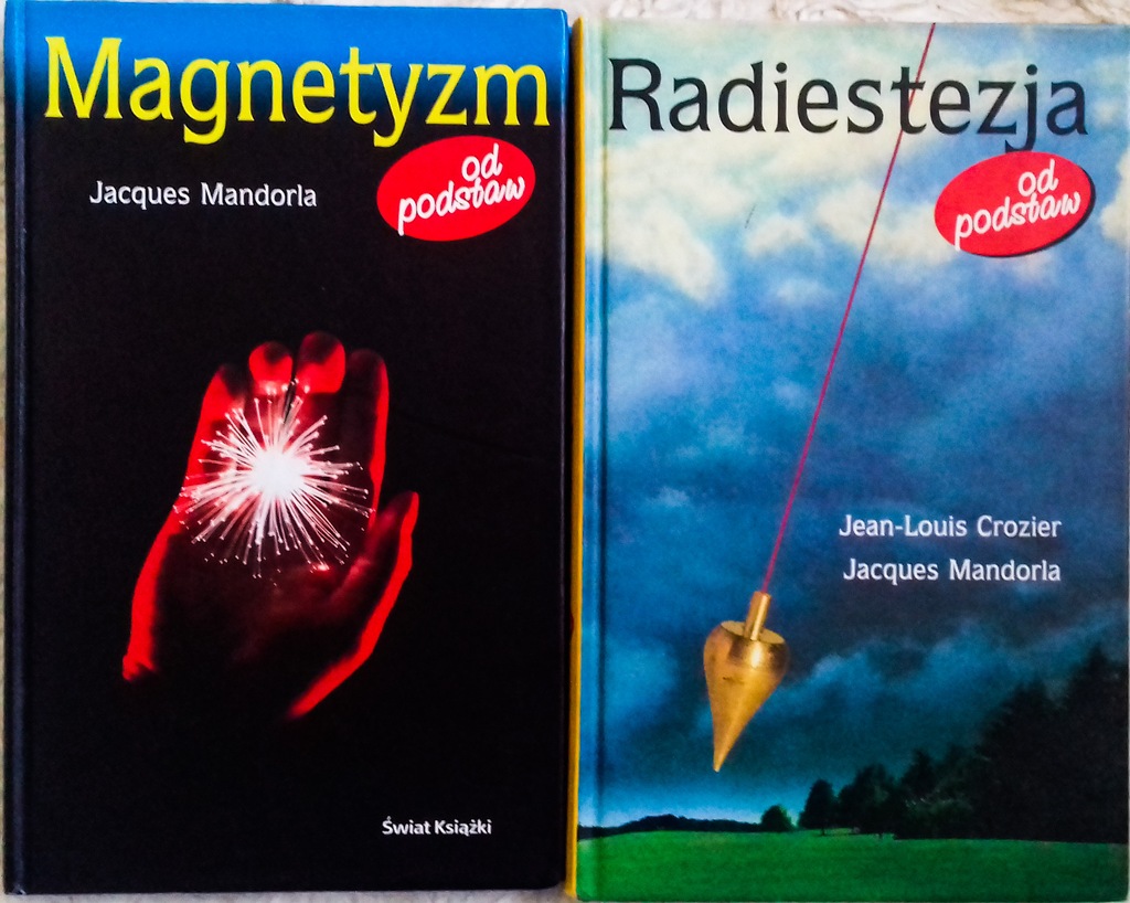 MAGNETYZM I RADIESTEZJA Jacques Mandorla