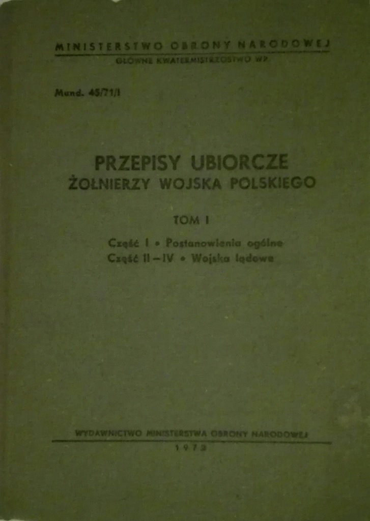 Przepisy ubiorcze żołnierzy Wojska Polskiego tom I
