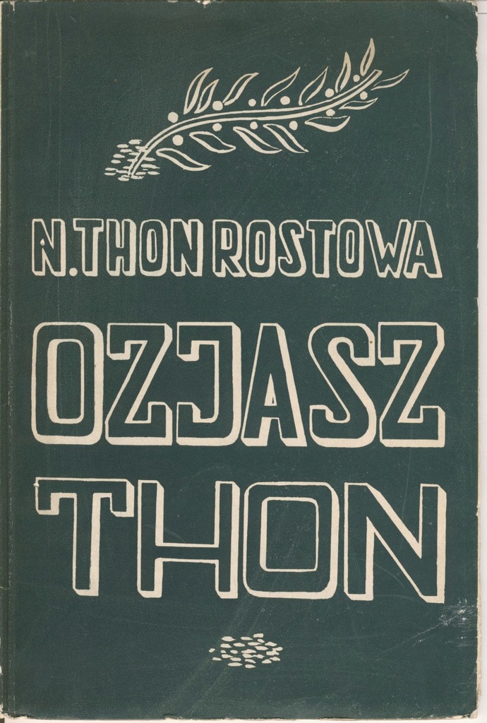Ozjasz Thon - Działacz Syjonistyczny i Rabin 1937r