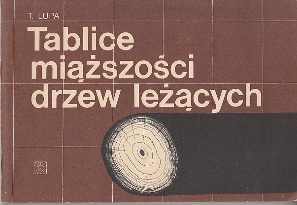 TABLICE MIĄŻSZOŚCI DRZEW LEŻĄCYCH LUPA