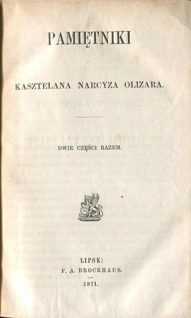 KASZTELAN NARCYZ OLIZAR PAMIĘTNIKI 1871 Wołyń