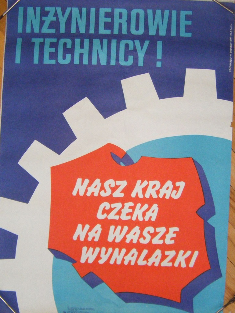 PLAKAT PRL KRAJ CZEKA NA WASZE WYNALAZKI