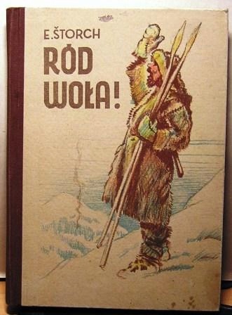 Ród woła!, Edward Śtorch [Katowice 1957]