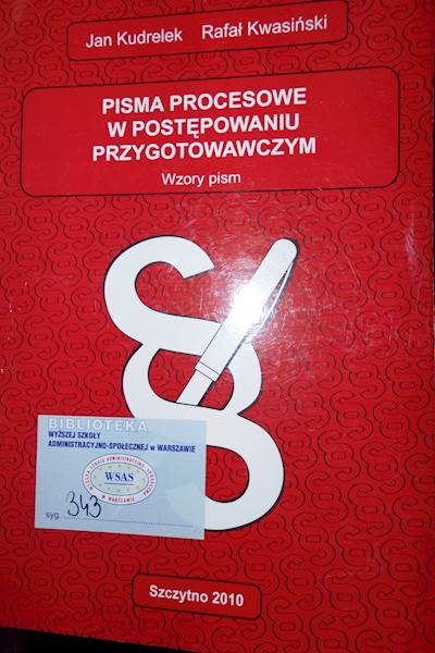 Pisma Procesowe W - Rafał Kwasiński2010 24h wys