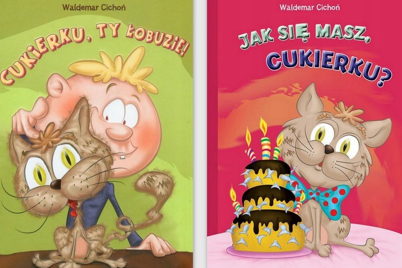CICHOŃ Cukierek Cukierku, ty łobuzie!+Jak się masz