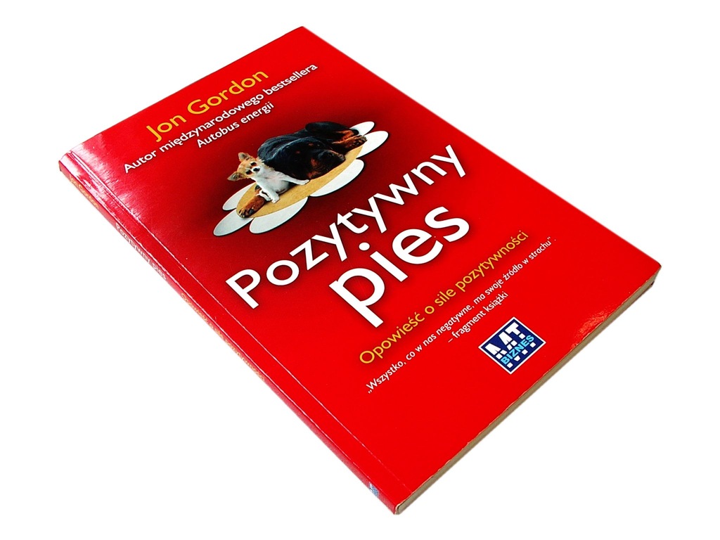 POZYTYWNY PIES - Jon Gordon [1068B]