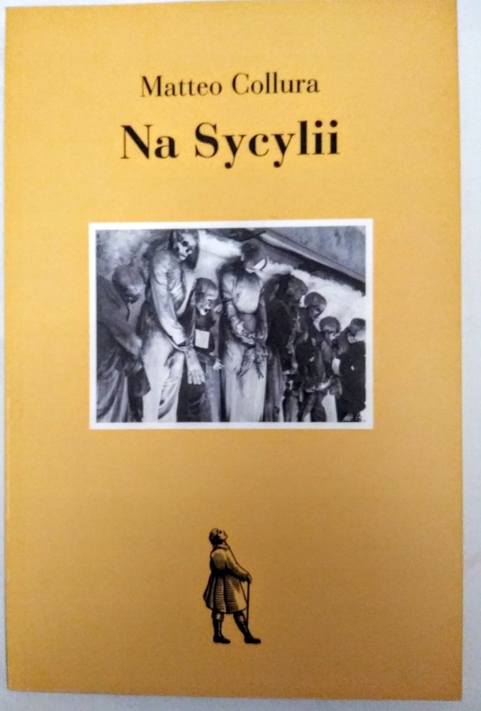 Matteo Collura Na Sycylii Sycylia