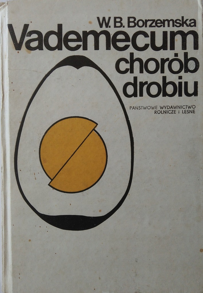 VADEMECUM CHORÓB DROBIU W. B. BORZEMSKA 1978