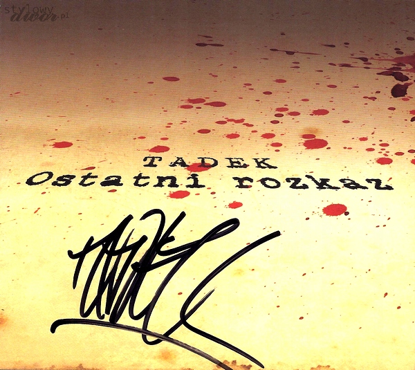 TADEK - "OSTATNI ROZKAZ" 2CD AUTOGRAF!