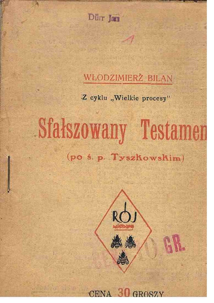 SFAŁSZOWANY TESTAMENT- Włodzimierz Bilan (56b)