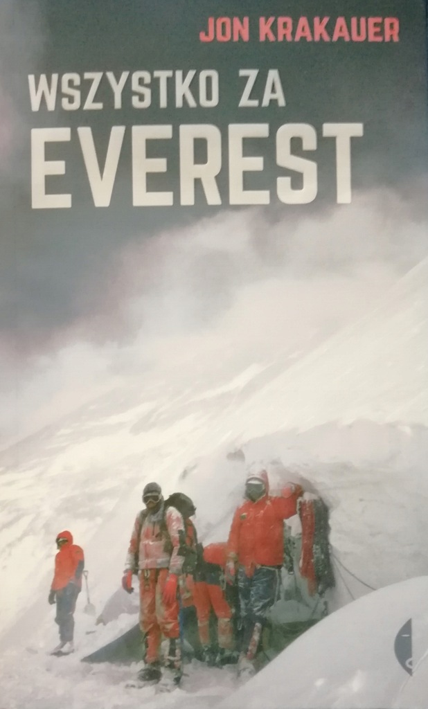Wszystko za Everest Jon Krakauer SPK