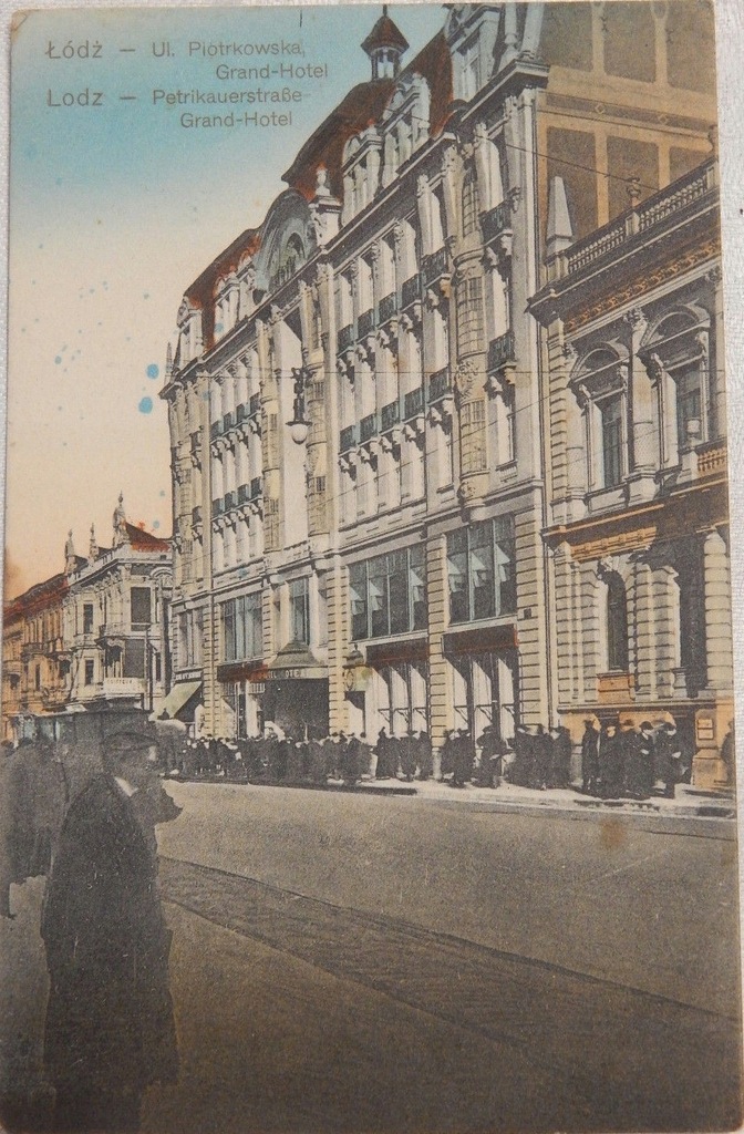 Lodz Grand Hotel Ul Piotrkowska 1915r 7688844850 Oficjalne Archiwum Allegro