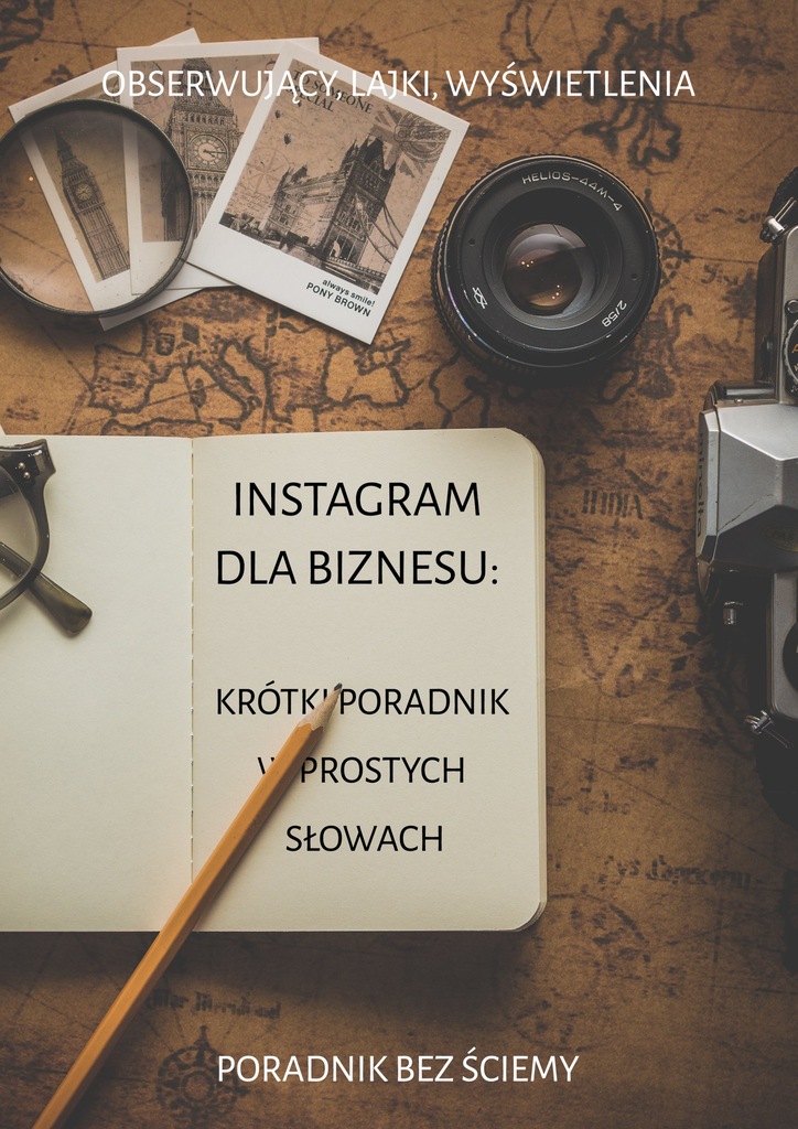 PORADNIK Instagram BEZ ŚCIEMY+FREE! 1000 FOLLOWERS