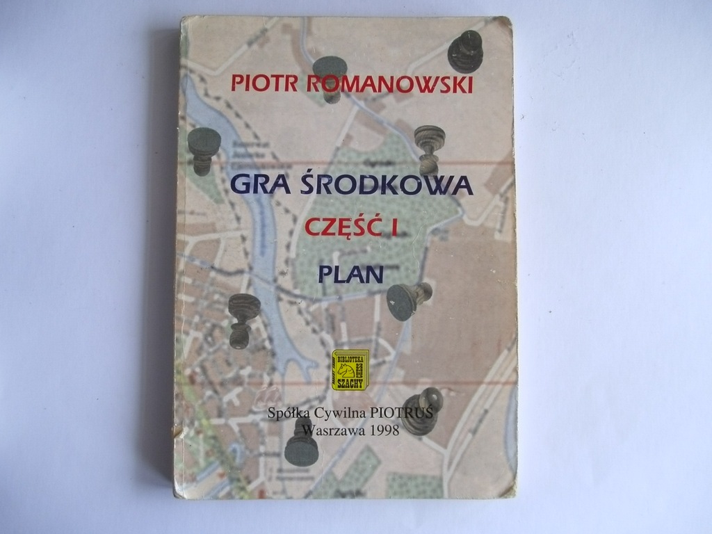 Gra środkowa. Plan Część 1 Piotr Romanowski