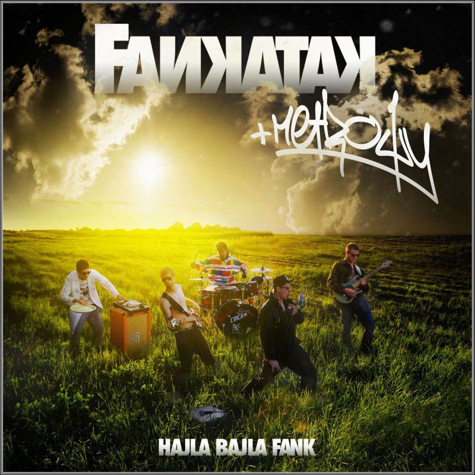 Metrowy i Fankatak Fankatak Hajla…Bajla…Fank płyta