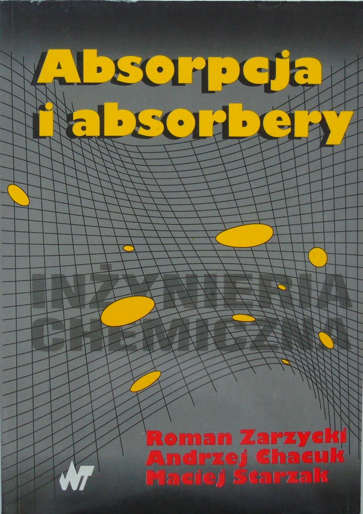 Absorpcja i absorbery Zarzycki wyd.II uaktualnione