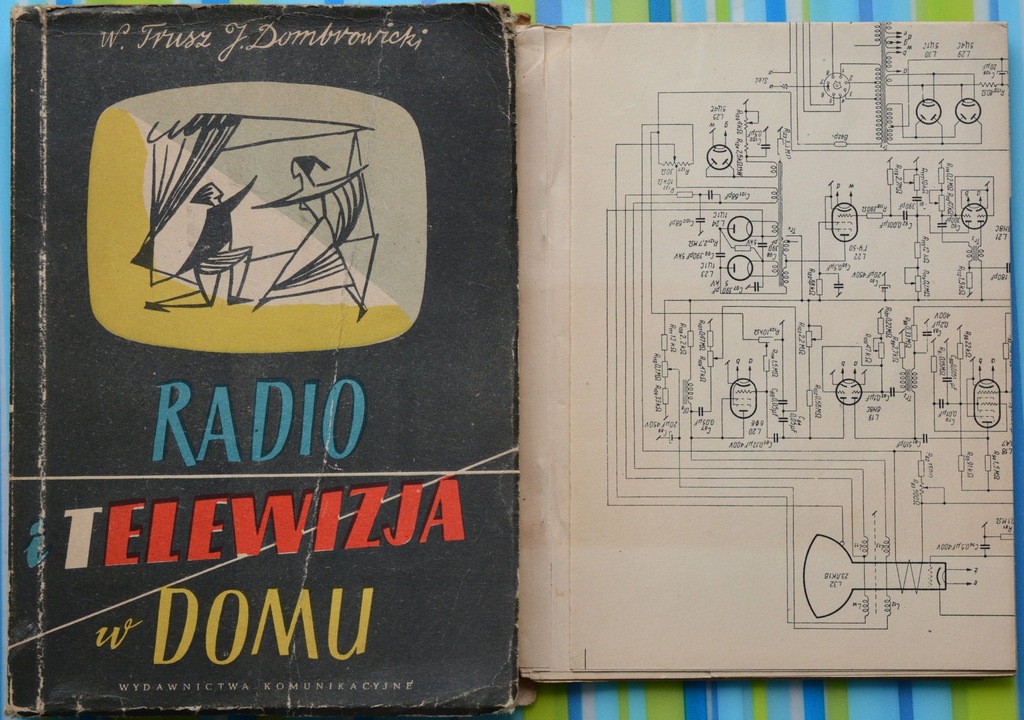 RADIO I TELEWIZJA W DOMU zawiera schematy