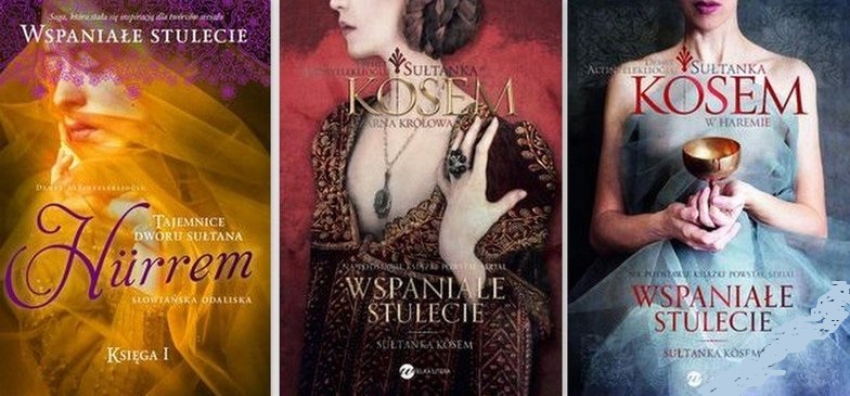 Sułtanka Hurrem+ Kosem Księ 1+2 WSPANIAŁE STULECIE