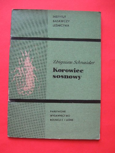 OWADY Szkodniki drzew KOROWIEC SOSNOWY