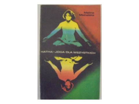 Hatha -joga dla wszystkich - M. Michalska 24h wys