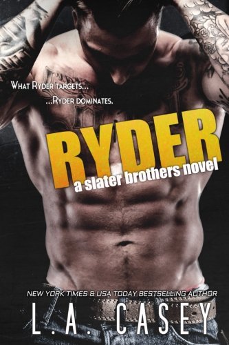 L. A. Casey Ryder Volume 4 Slater Brothers