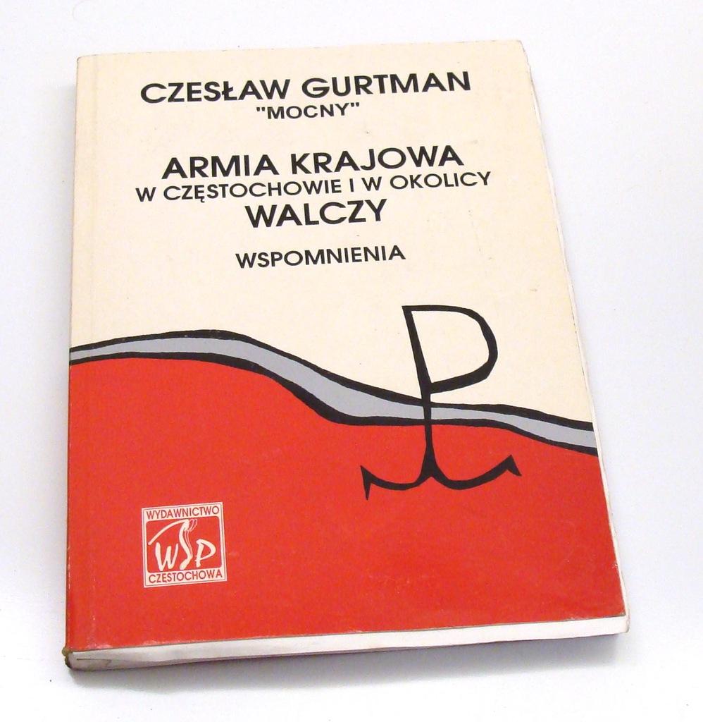 CZESŁAW GURTMAN MOCNY ARMIA KRAJOWA AK Częstochowa