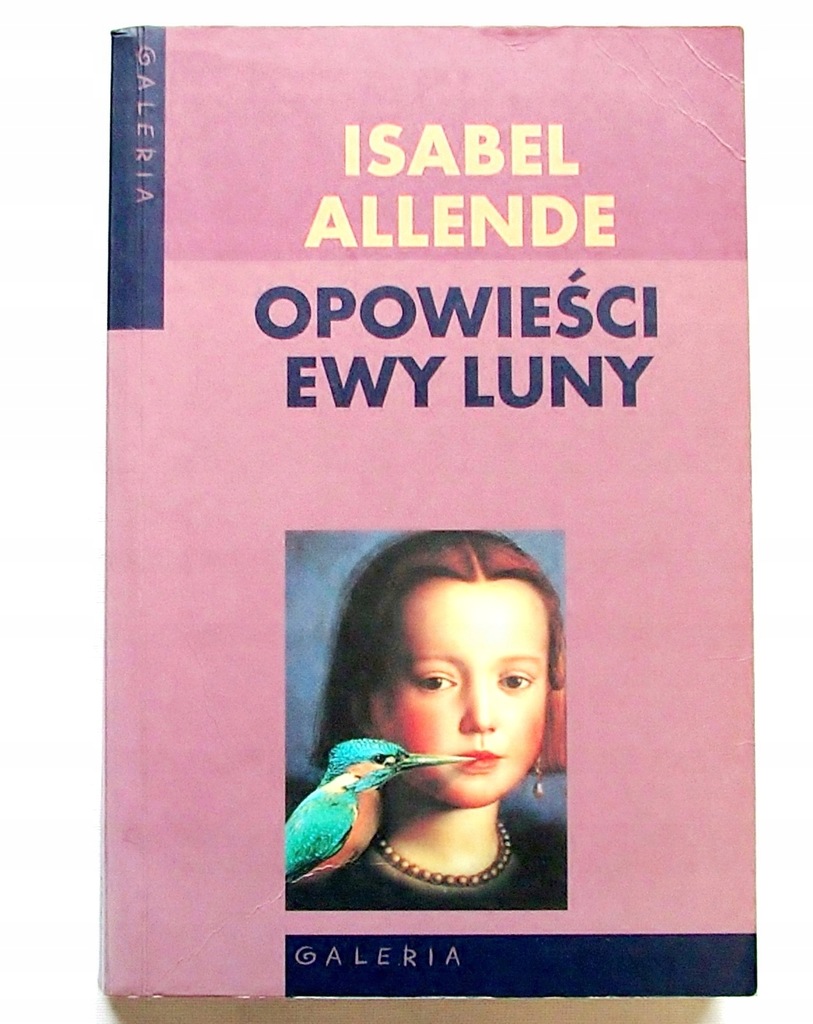 OPOWIEŚCI EWY LUNY - Isabel Allende [9971A]