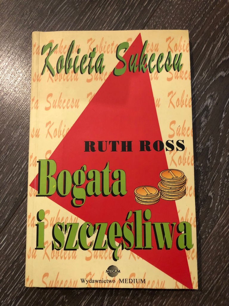 Bogata i szczęśliwa, kobieta sukcesu Ruth Ross