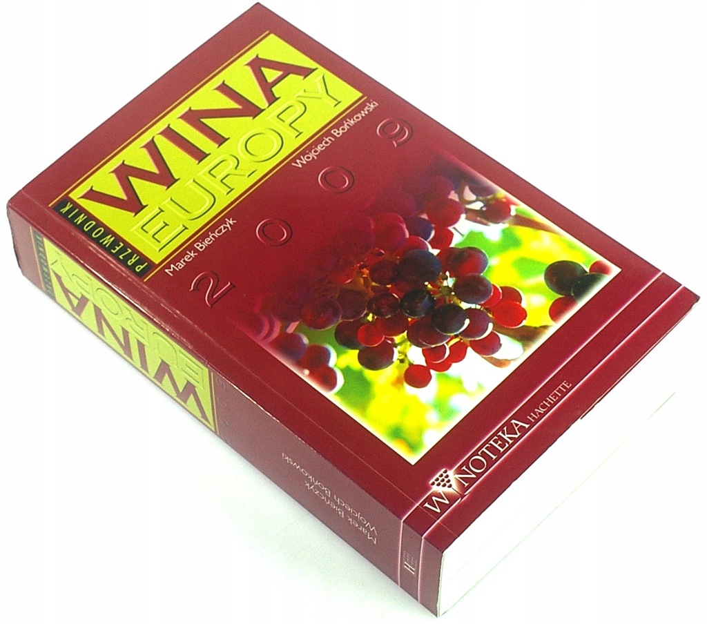 WINA EUROPY Bieńczyk Bońkowski PRZEWODNIK 2009