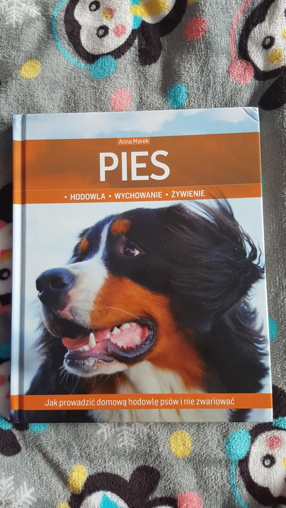 PIES hodowla wychowanie żywienie ANNA MAREK