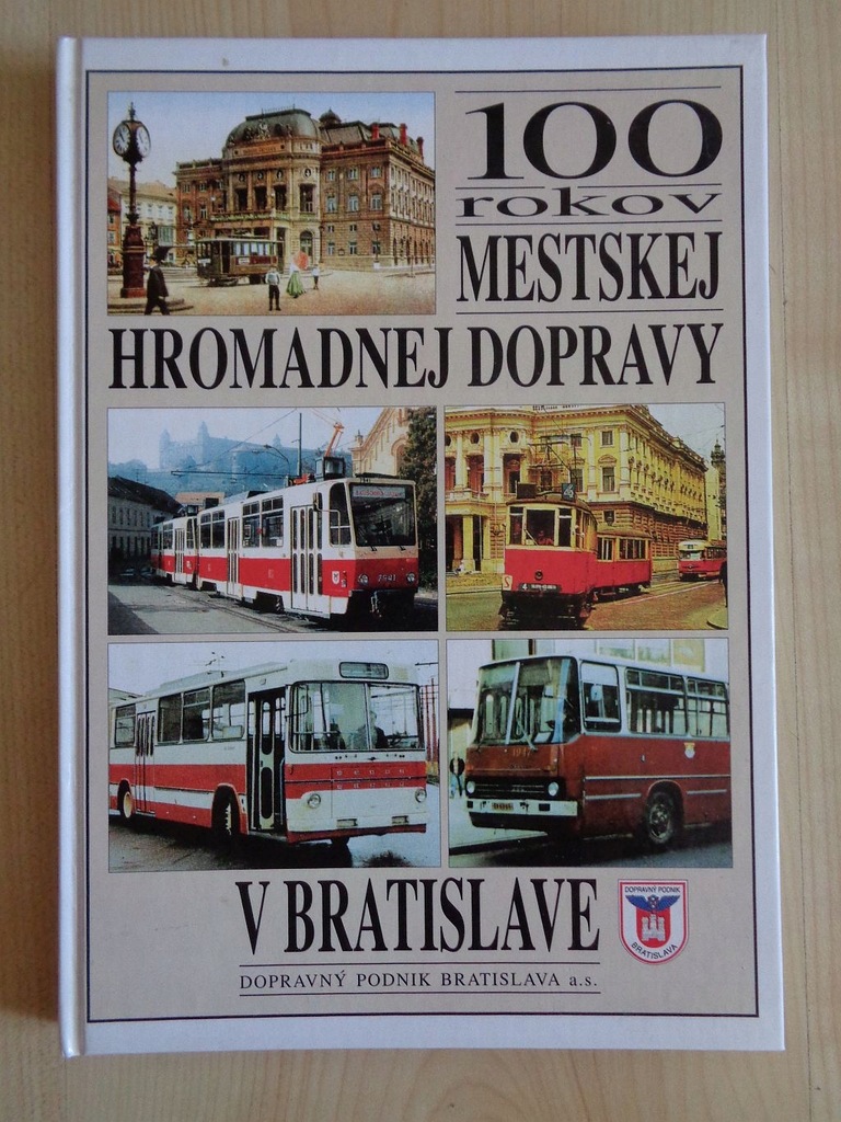 Książka 100 lat Komunikacji Miejskiej Bratysława