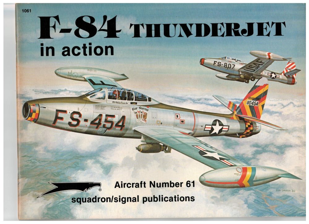 Купить F-84 Thunderjet в действии - Эскадрилья/Сигнал: отзывы, фото, характеристики в интерне-магазине Aredi.ru