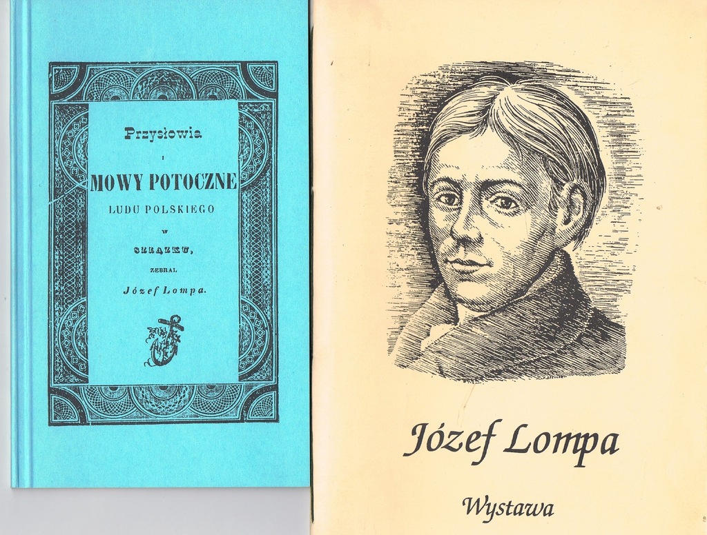 Józef Lompa- PRZYSŁOWIA I MOWY POTOCZNE 1858 Repr.