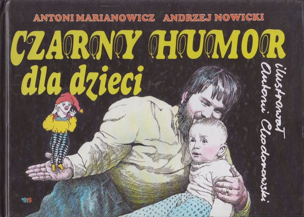 Czarny humor dla dzieci - Marianowicz, Nowicki