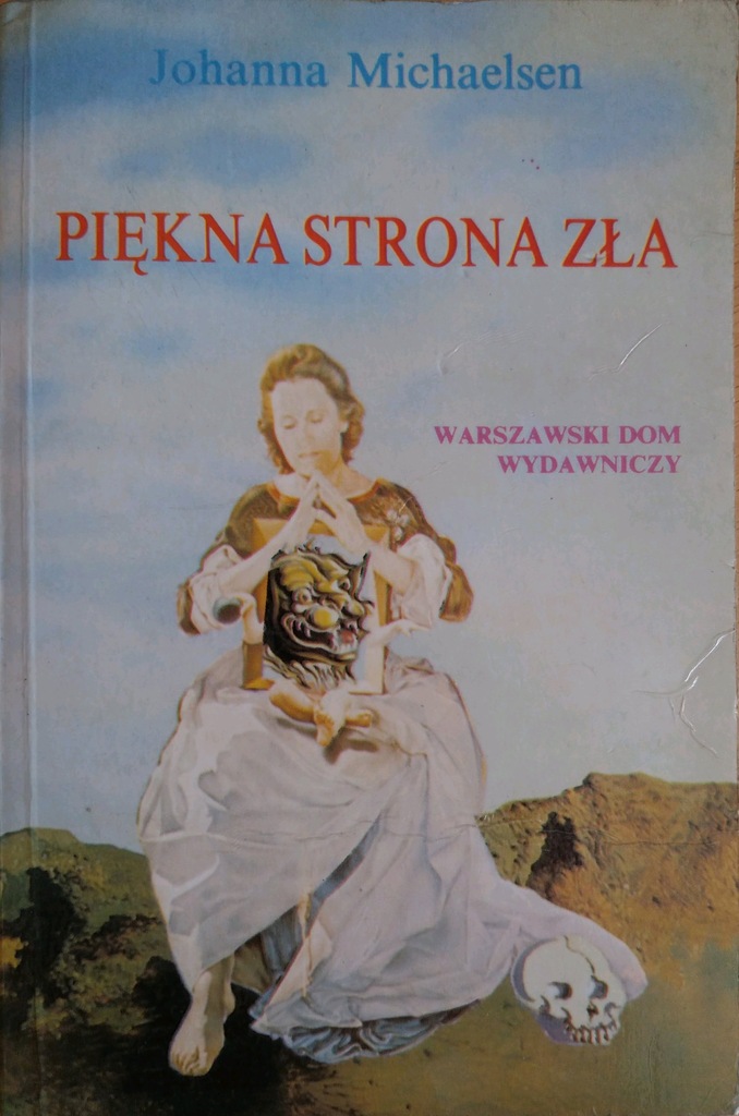 PIĘKNA STRONA ZŁA Johanna Michaelsen