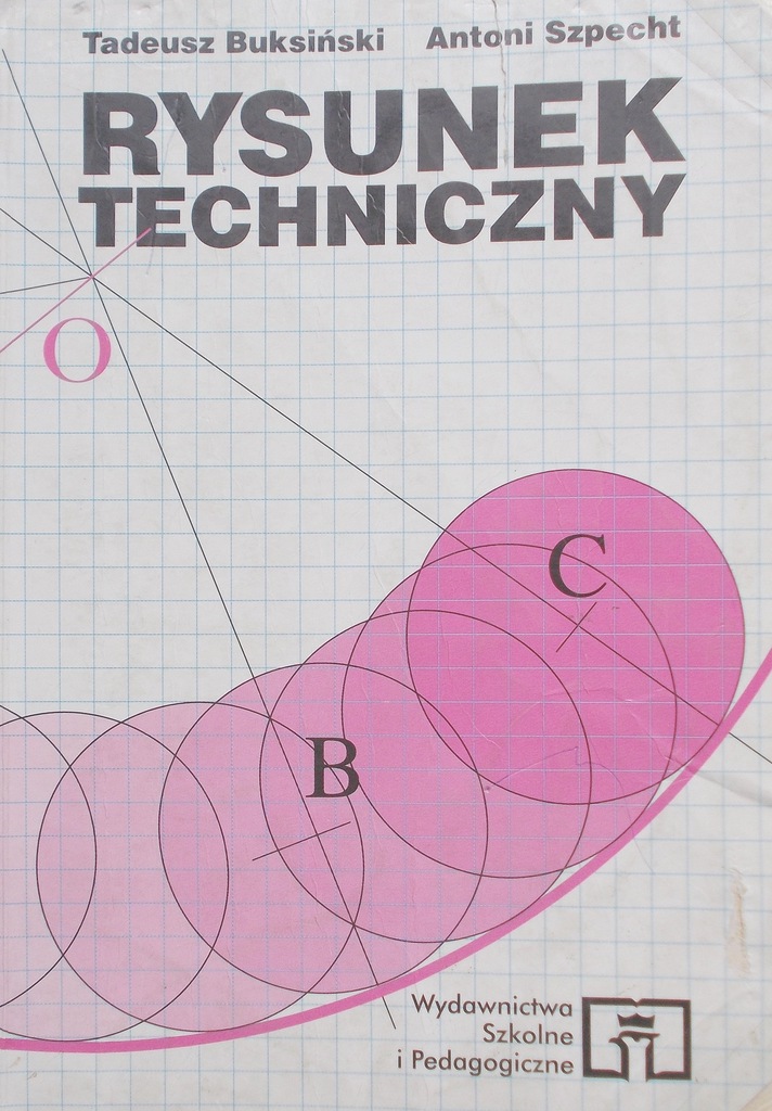 Rysunek Techniczny Wsipwyczerpane Tadeusz Buksiński