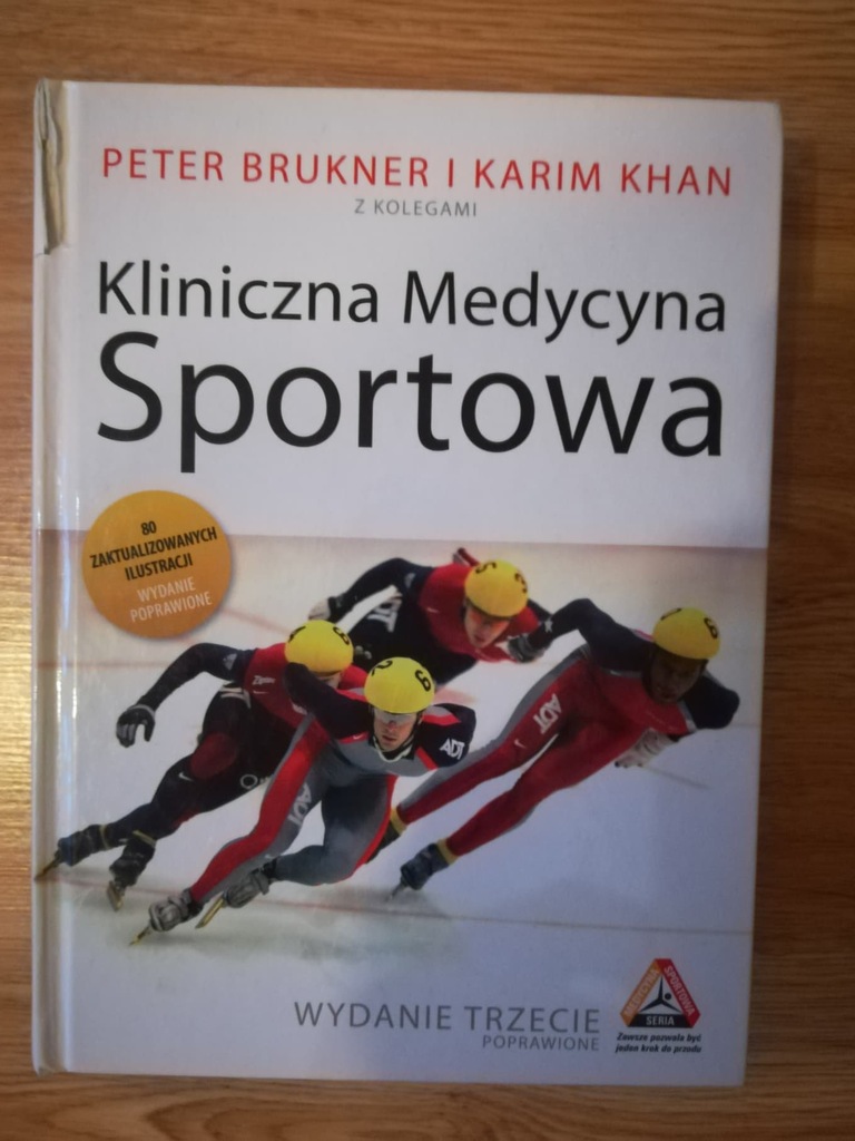 Kliniczna Medycyna Sportowa P.Brukner, K.Khan