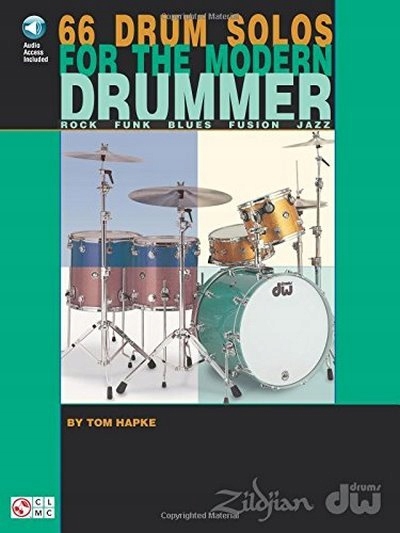 66 Drum Solos for the Modern Drummer TOM HAPKE