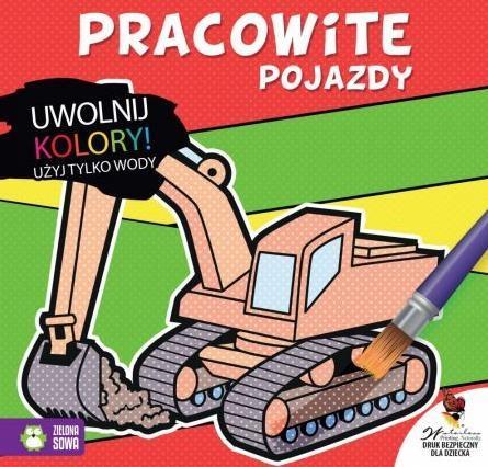UWOLNIJ KOLORY - POJAZDY, PRACA ZBIOROWA