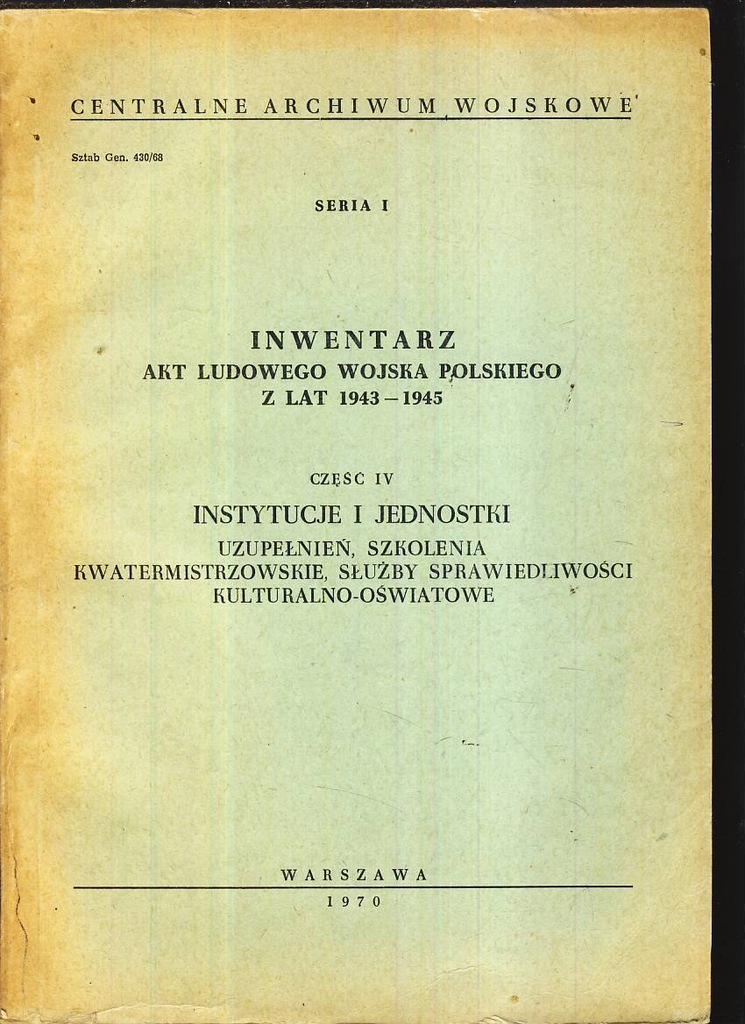 Inwentarz akt Ludowego Wojska Polskiego 1943-1945